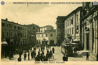Terni - Piazza Vittorio Emanuele e Corso C. Tacito