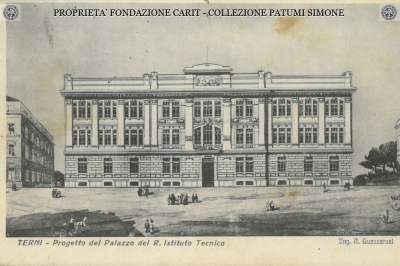 Terni - Progetto del Palazzo del R. Istituto Tecnico