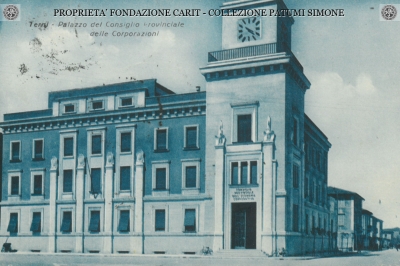 Terni - Palazzo del Consiglio Provinciale delle Corporazioni