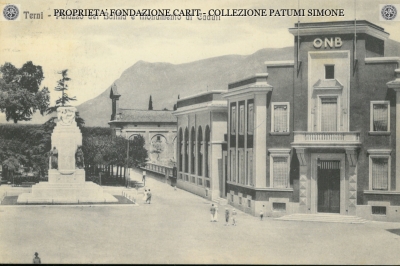 Terni - Palazzo dei Balilla e Monumento ai Caduti