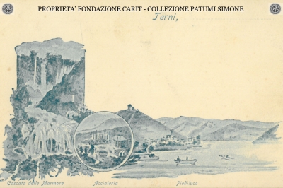 Terni - Cascata delle Marmore, Acciaieria, Piediluco