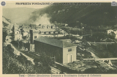 Terni - Officina Idroelettrica Comunale e Stabilimento Carburo di Collestatte